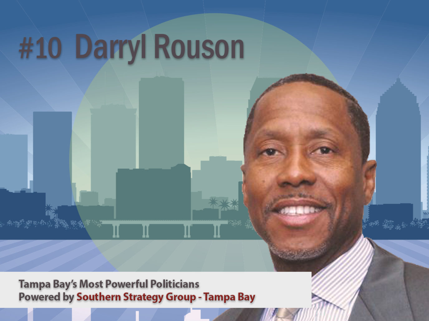 10 On List Of Tampa Bays Most Powerful Politicians Darryl Rouson