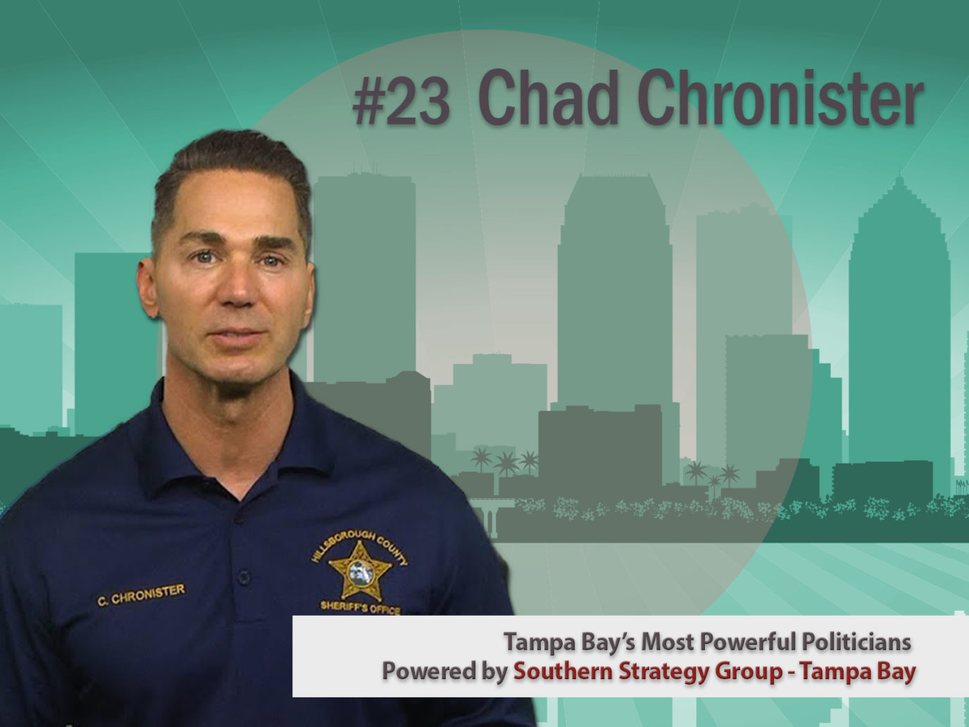 #23 On List Of Tampa Bay’s Most Powerful Politicians — Chad Chronister