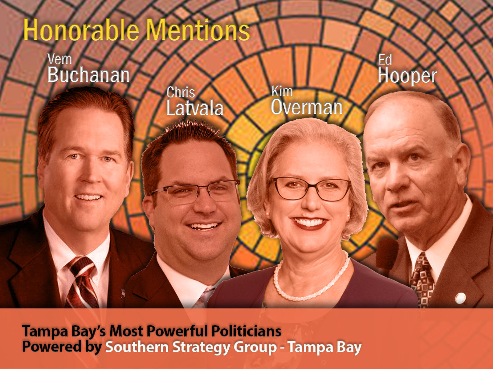 Seventh Annual List Of Tampa Bays 25 Most Powerful Politicians Florida Hbpa Florida 