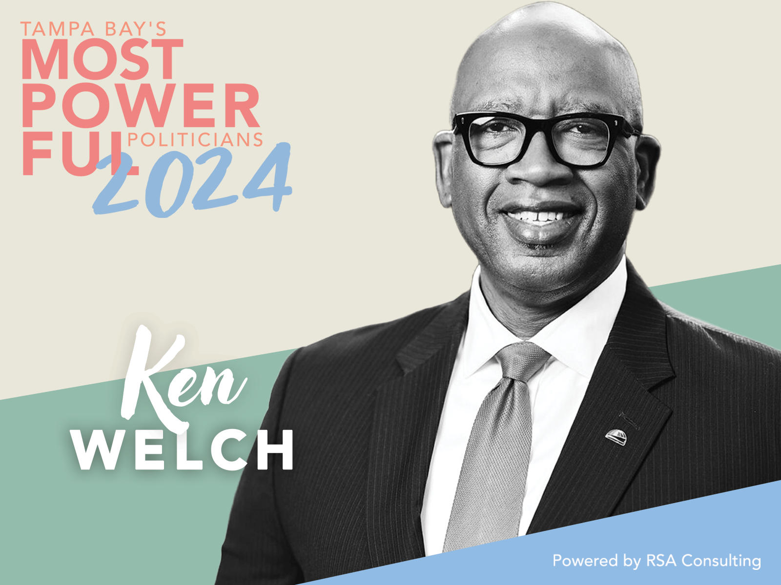 No 2 On The List Of Tampa Bays Most Powerful Politicians Ken Welch