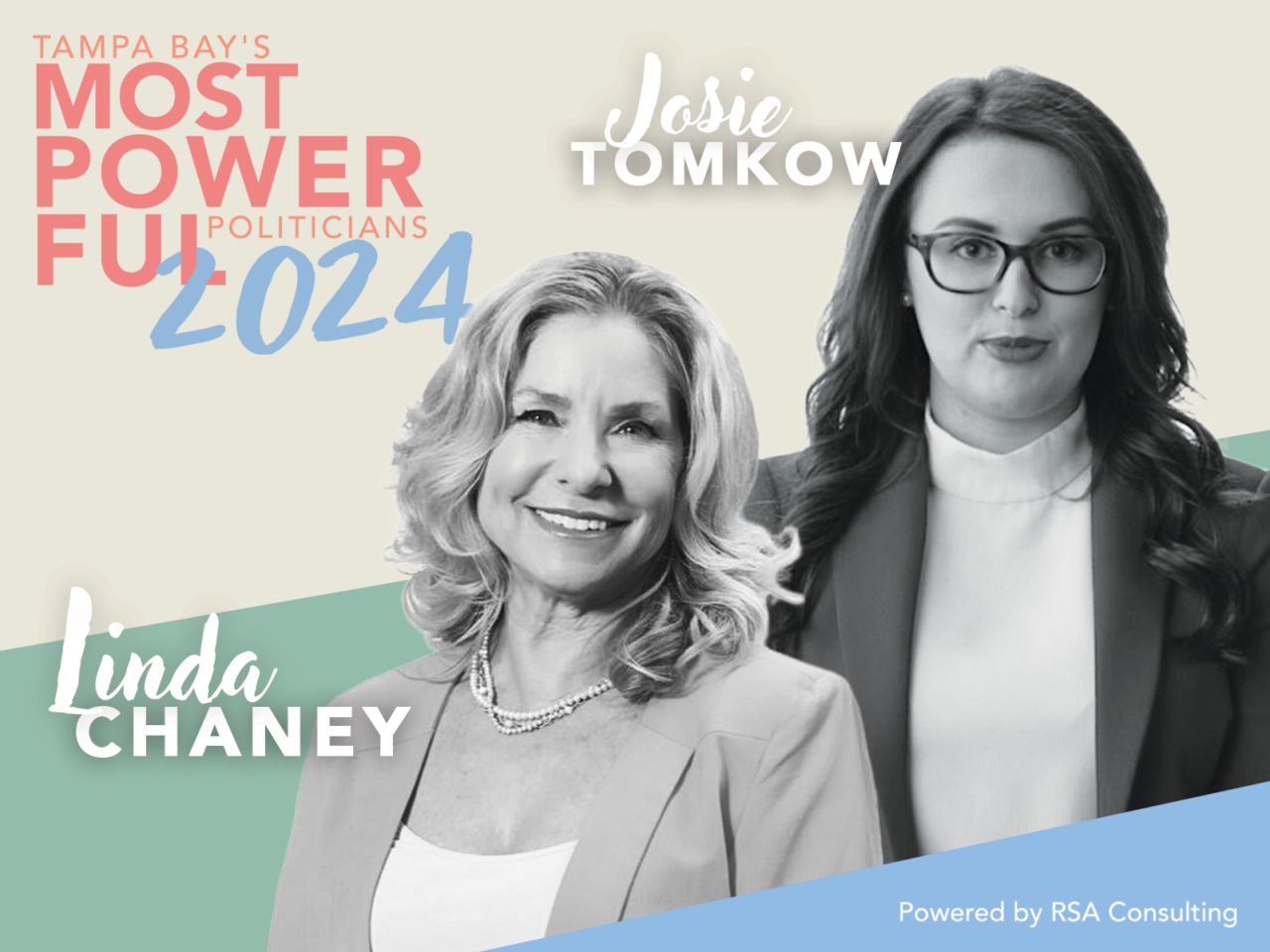 No. 23 on the list of Tampa Bay’s Most Powerful Politicians Josie