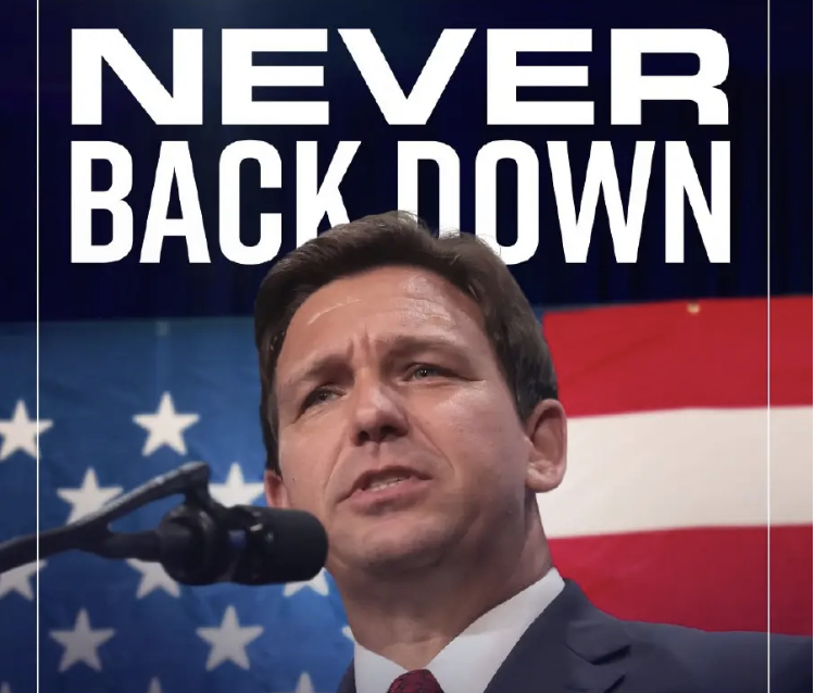 Desantis never back down mail