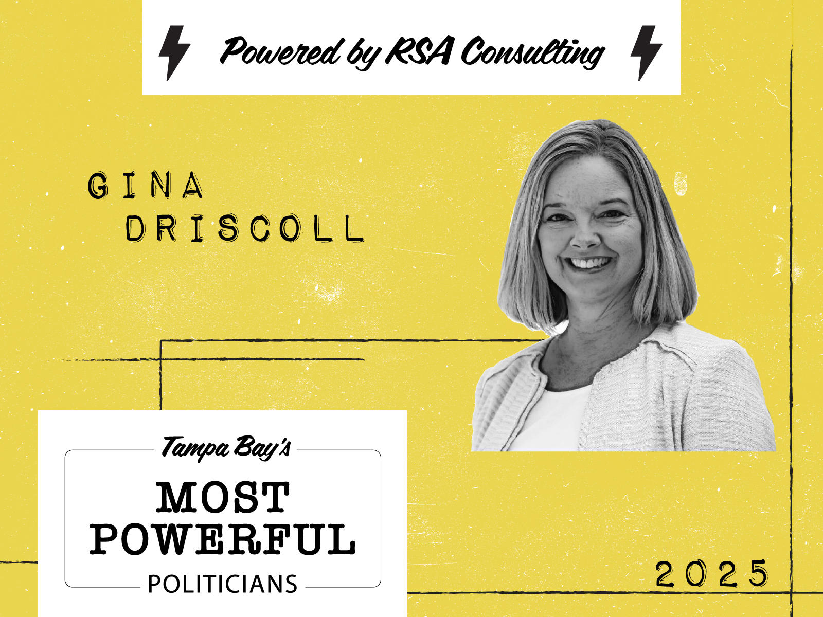 Honorable mention on the list of Tampa Bay’s Most Powerful Politicians: Gina Driscoll
